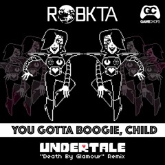 RobKTA - Death By Glamour (Undertale Remix)