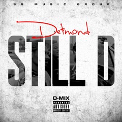 Still D (D - Mix)