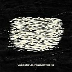 Vince Staples - Summertime - Summertime06
