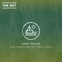 DGTO - On & On ft. Chuck New (Mattanoll Remix)