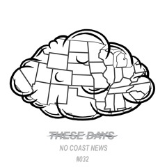 The Smoking Section: 'No Coast News' Podcasts