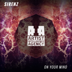 Sirenz - On Your Mind