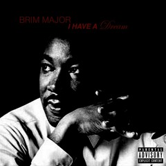 DR. KING (I HAVE A DREAM)