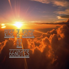 Rise&Shine