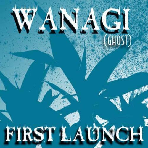 Wanagi (ghost Star Mix)