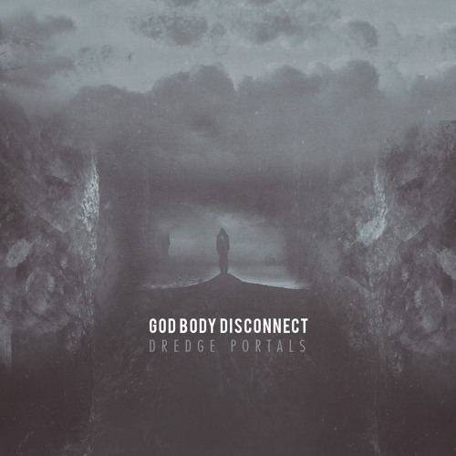 God Body Disconnect - Dredge Portals - 02 The Reflection Tower