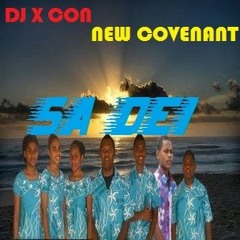 Sa Dei - New Covenant vs DJ X CON