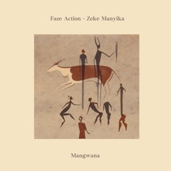 B2. FAR029 Faze Action - Mangwana (Paradise '89 Dub)
