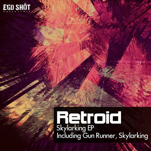 Retroid - Skylarking (Original Mix) - OUT NOW ON BEATPORT