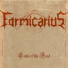 Formicarius - Lake Of The Dead