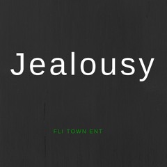 Jealousy (Pro. by KeyBig and McSneako)