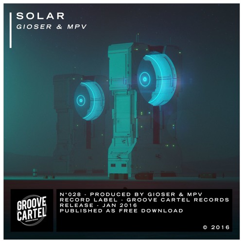 GC028 - GIOSER & MPV - Solar // Out Now