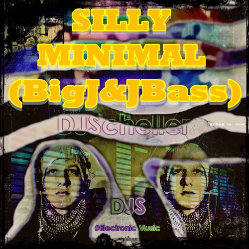 DJS - Silly Minimal