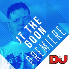 PREMIERE: JT The Goon 'Oil On Ice'