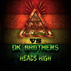 Inna Squad vs DK Brothers - "Heads High"