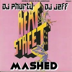 BEAT STREET Mashed Feat DJ Jeff