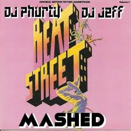 BEAT STREET Mashed Feat DJ Jeff