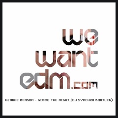 George Benson - Gimme the night (DJ Synchro Bootleg Mix)