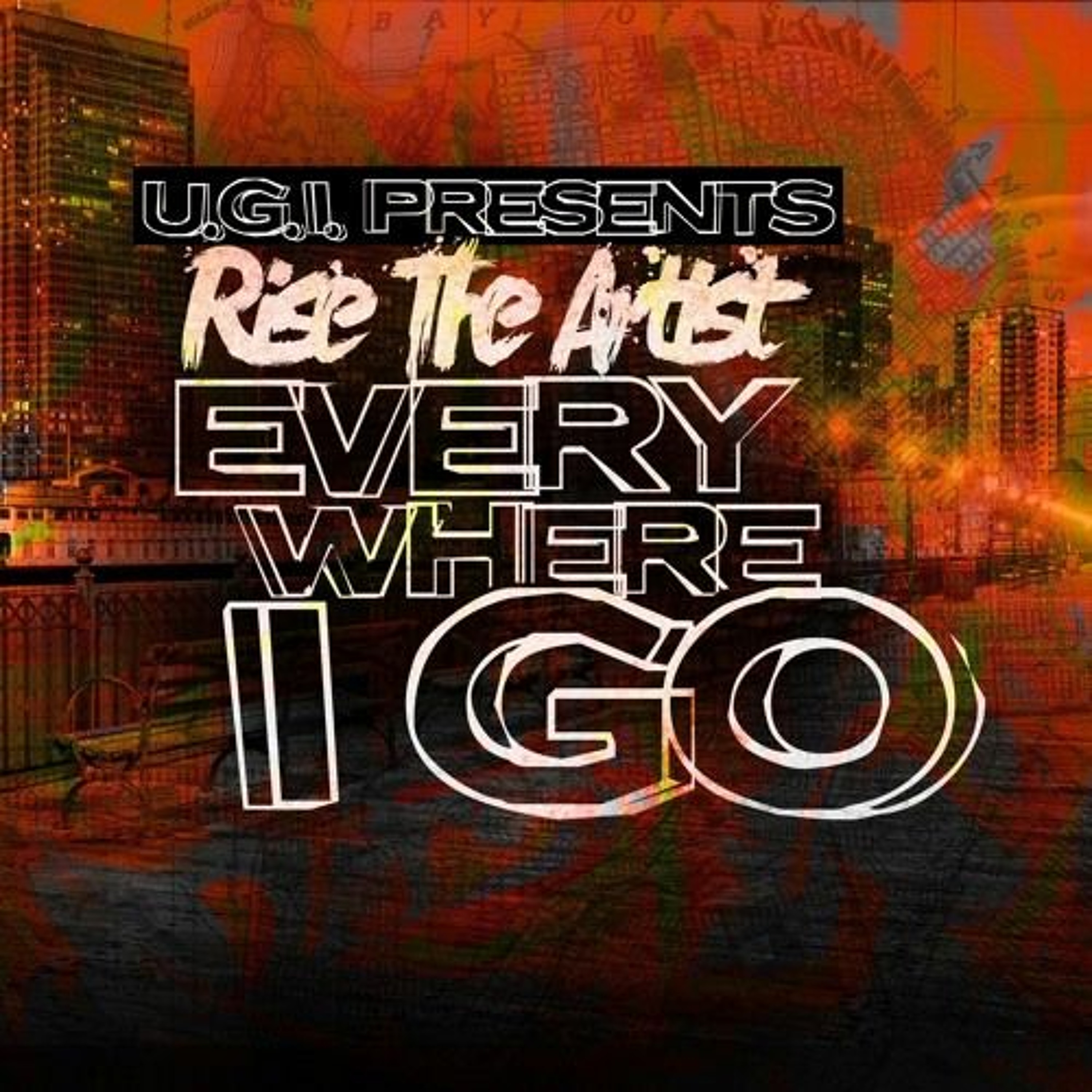 Rise The Artist 'Everywhere I Go" episode artwork