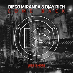 Diego Miranda & DJay Rich - Come Back