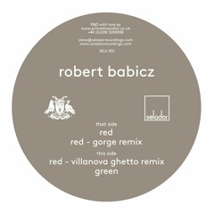 Robert Babicz - Red (Gorge Remix)