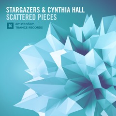 Stargazers & Cynthia Hall - Scattered Pieces (Original Mix)