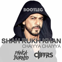 Shah Rukh Khan - Chaiyya Chaiyya ( Panca Borneo & CLIFFrs Bootleg )click buy to free download full