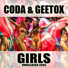 CODA & GEETOX - GIRLS (UNRELEASED 2005)