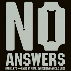 Daniel Kyo - No Answers - Nhar Remix - Factor City 45