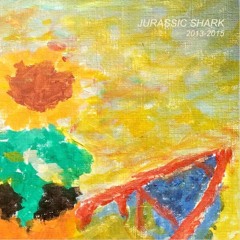 Jurassic Shark - "Maybe"