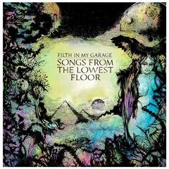 Songs From the Lowest Floor