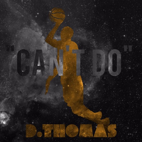 D.Thomas - Can't Do