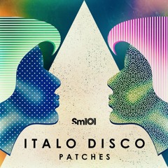 SM101 - Italo Disco Patches