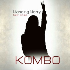 Manding Morry •Kombo•.mp3