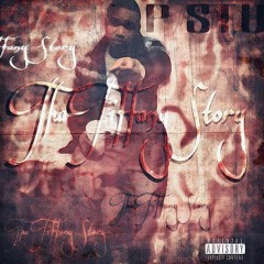 P $tu - Tiffany Story (Free $tu)