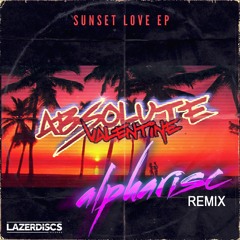 Absolute Valentine - She Is A Dancer (Alpharisc Remix)