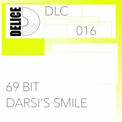 69 Bit - Darsi's Smile (Original Mix)