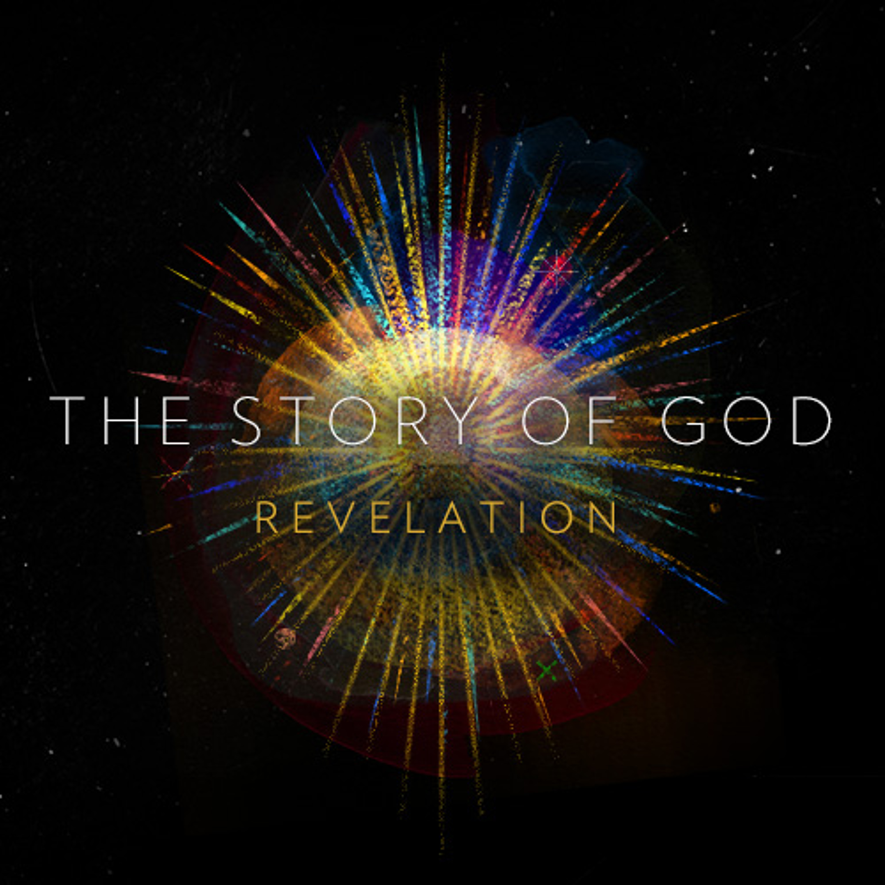 The Story of God: Revelation week 3