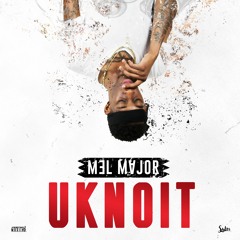 Mel Major- UKnoIt