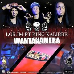 Los Jm Ft King Kalibre -Wantanamera Prod. By Martin Lora
