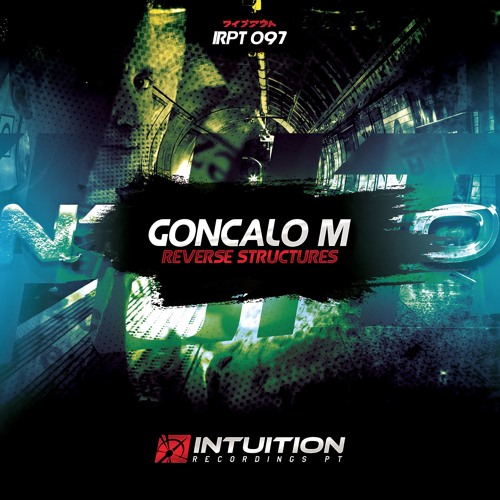 GONCALO M - Light Structure - Intuition Recordings Pt