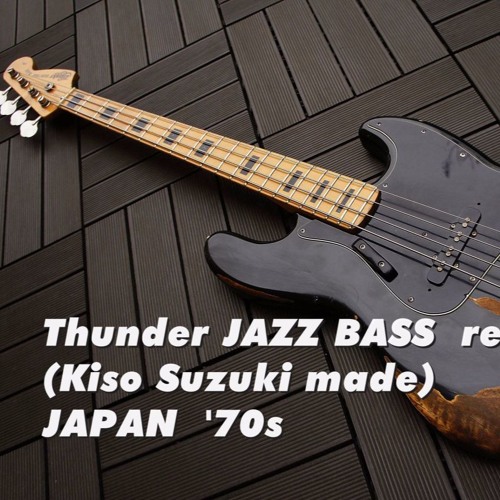 Stream Thunder JAZZ BASS MIJ '70s test by hennoh | Listen online for free  on SoundCloud