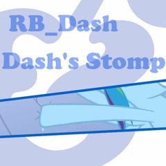 RB_Dash - Dash's Stomp