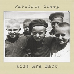 FABULOUS SHEEP - KILLS ME SLOWLY