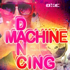 Trackover - Dancing Machine // Podcast 01