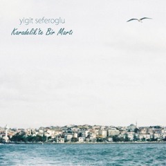 Yaktım Bütün Dünya'yı