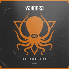 Yakooza & Kua - Skinwalker (DDD Collab Project Vol.2)