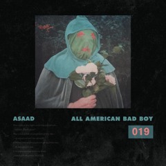 All American Bad Boy (prod. Youth Is Dead)