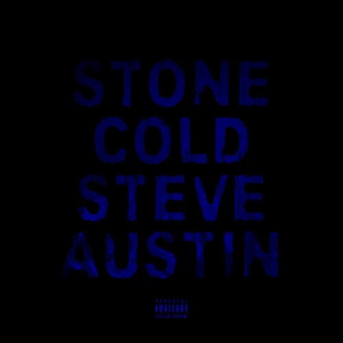 "STONE COLD STEVE AUSTIN"