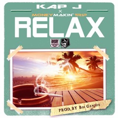 Money Makin Trip (@JakTripperFTB) featuring Kapitol J - "Relax"